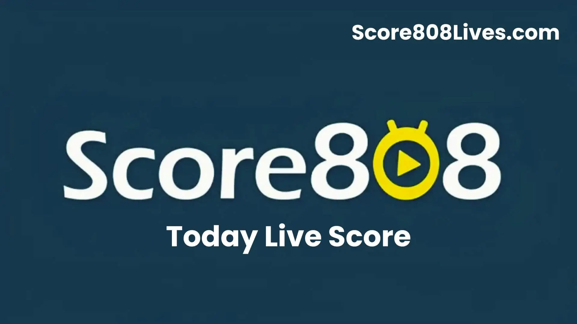 Score808Lives Live Football Score, Fixtures and Results