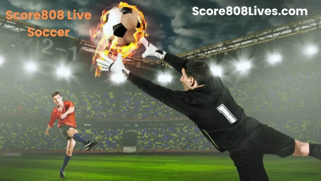 Score808 Live Soccer