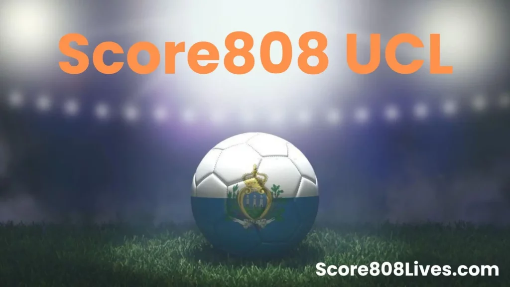 Score808 UEFA Champions League